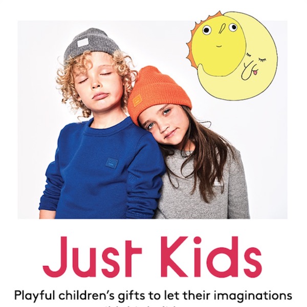 Just Kids: Playful Children's Gifts for Holiday 2017